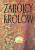 Dulcie M. Ashdown • Zabójcy królów